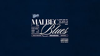 Malbec Blues prod by Kadeem Olijah [upl. by Aizatsana]