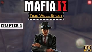 Time Well Spent  Chapter 6  Mafia 2 Gameplay mafia2 [upl. by Enomas]