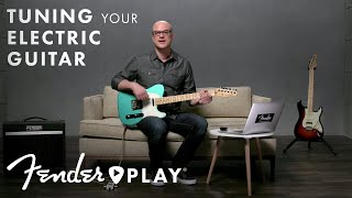 How to Tune an Electric Guitar for Beginners  Fender Play  Fender [upl. by Odravde]