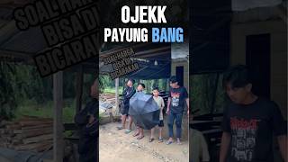 Ojek payung bang  comedy ngakakocak bikinketawangakak ytshorts fyp viralvideo [upl. by Eneiluj763]