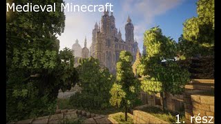 Medieval Minecraft 1 rész [upl. by Redep]