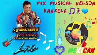 ❤️🎵🌹ღ¯◕‿◕´¯ ♫ ♪ ♫🎵💙Nelson kanzela🎵 💙mix musical 💙🎵♫ ♪ ♫ ¯◕‿◕´¯ღ❤️🎵🌹 [upl. by Siryt996]