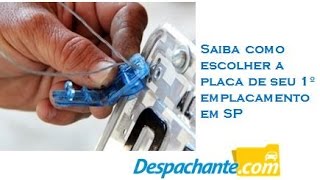 Saiba como escolher a placa no emplacamento [upl. by Aettam]