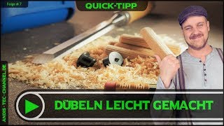 7 Quick Tipp  Dübeln leicht gemacht [upl. by Louls]