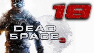 Dead Space 3  Lets Play en Español  Capitulo 19 [upl. by Laurin765]