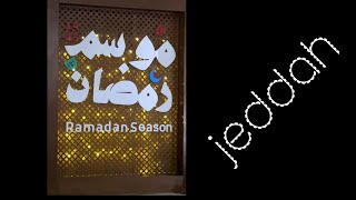 Ramadan season Jeddah  SaudI Arabia [upl. by Manheim269]