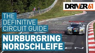 Nürburgring Nordschleife Circuit Guide by Nurburgring 24h race winner [upl. by Bromleigh]