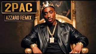 2Pac  Respect the Game  Azzaro Remix [upl. by Nohj]