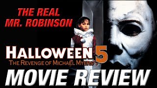 HALLOWEEN 5 THE REVENGE OF MICHAEL MYERS 1989 Retro Movie Review [upl. by Anikahs]