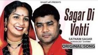 Sagar Di Vohti song  satnam sagar punjabi song  Viral reels song [upl. by Halet]