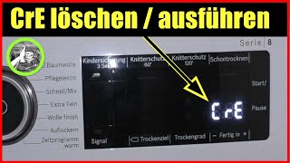 CRE bei Bosch  Siemens Wäschetrockner löschen ✅ Einfache Gerätepflege durchführen und CRE löschen [upl. by Rauscher567]