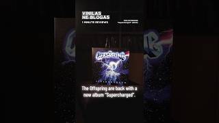 1 MINUTE REVIEWS The Offspring  Supercharged 2024 offspring supercharged review newalbum [upl. by Hefter]