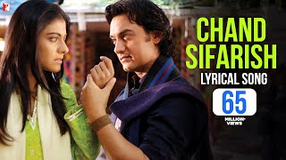 Lyrical  Chand Sifarish Song with Lyrics  Fanaa  Aamir Khan  Kajol  JatinLalit  Prasoon Joshi [upl. by Alexio191]