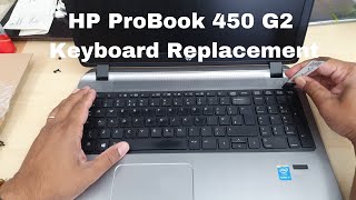 HP ProBook 450 G2 Keyboard Replacement [upl. by Penney]