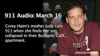 Corey Haim 911 call [upl. by Springer]