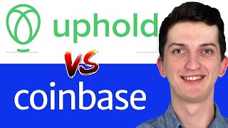 Coinbase vs Uphold  Which One Is Better [upl. by Emanuel]