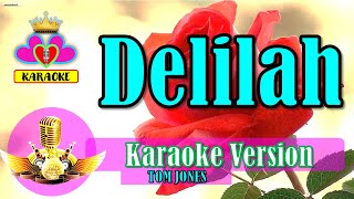 Delilah  Tom Jones Karaoke  JKaraLkis  Powered by MagicSing [upl. by Noryak]