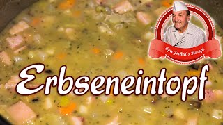 Erbseneintopf vom Truppenkoch  Erbsensuppe selber machen  Opa Jochens Rezept [upl. by Nichole]