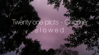 Twenty one pilots  Chlorine slowed [upl. by Regen260]