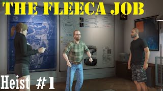 Gta Online  The Fleeca Job  heists 1 [upl. by Helbona]