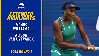 Venus Williams vs Alison Van Uytvanck Extended Highlights  2022 US Open Round 1 [upl. by Zipporah]