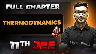 Thermodynamics FULL CHAPTER  Class 11th Physical Chemistry  Chapter 4  Arjuna JEE [upl. by Notaes]