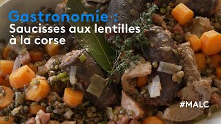 Gastronomie  saucisses aux lentilles à la corse [upl. by Tserrof]