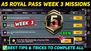 A5 WEEK 3 MISSION 🔥 PUBG WEEK 3 MISSION EXPLAINED 🔥 A5 ROYAL PASS WEEK 3 MISSION 🔥 C6S16 RP MISSIONS [upl. by Krasner]