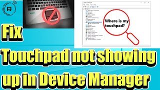 Fix Touchpad not showing up in Device Manager  Touchpad Not Working In Windows 11 [upl. by Monroy]