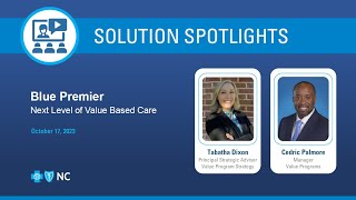 Spotlight Blue Premier value based care program [upl. by Temp]