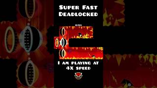 Deadlocked But Super Fast  Geometry Dash [upl. by Shenan689]