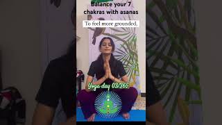 Balance your 7 chakras with asanas  yoga day 3  yoga life mind relaxing yoga  morning yoga [upl. by Dnesnwot]