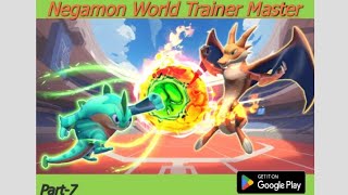 Negamon World Trainer Master Gameplay Walkthrough Part 7 [upl. by Ailis1]