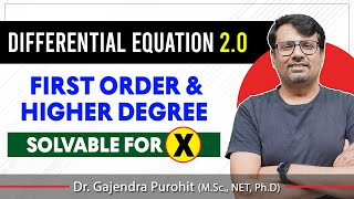 Differential Equation  First Order And Higher Degree Solvable For X  By GP Sir [upl. by Jaddan]