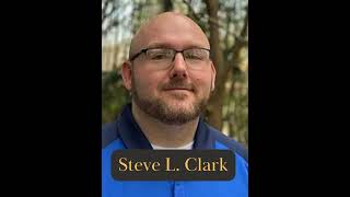 Interview with Steve L Clark [upl. by Attennot518]