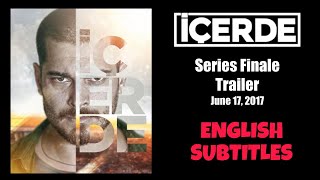 İçerde  Series Finale Trailer June 17 2017  English Subtitles [upl. by Filippo]