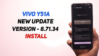 Vivo Y51A New Update Version  87134  Install Now [upl. by Ybor]