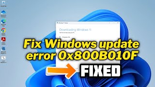 FIXED fix Windows update error 0x800B010F in windows 11  2024 [upl. by Ahsaeym]