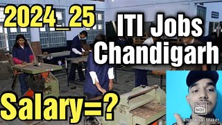 ITI Jobs In ChandigarhSalary RequirementsFitterWelderelectrician TurnerAc technicianAnd More [upl. by Gregrory]