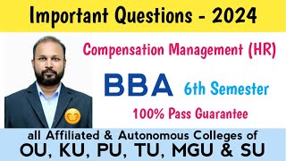 Compensation Management Imp Questions 2024 BBA 6th VI Sem semester HR Important OU KU PU TU MGU SU [upl. by Latsirhc362]