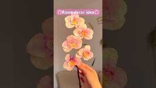 Room decor idea🌸 DIY orchid✨ [upl. by Nyrual]