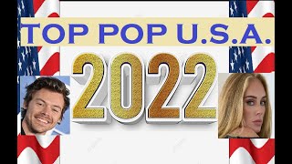 Top Pop Songs USA 2022 [upl. by Sergei]