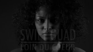 Swift Guad  Loin du Coeur Clip Officiel [upl. by Enamrahc]