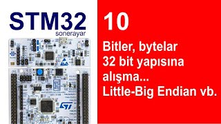 stm32 10 bitler bytelar 32 bit yapısı little endian big endian [upl. by Akemeuwkuhc]