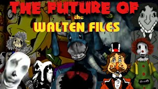 THE FUTURE OF THE WALTEN FILES LOOKS VERY EXCITING HUGE TWF NEWS Live [upl. by Yziar]