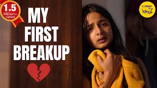 My First Breakup Short Film  Self Love Hindi Short Movies  Content Ka Keeda [upl. by Rrats296]