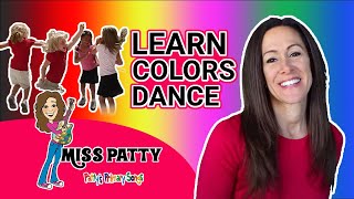 Learn Colors Dance Song for ChildrenKids and Toddlers  Learn Colors Dancing Colors  Patty Shukla [upl. by Nagle]