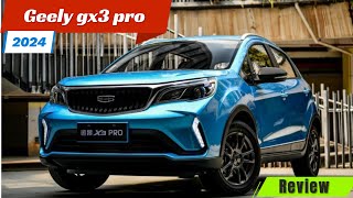 Geely gx3 pro 2024  Specifications and features you should know before purchasing [upl. by Apollus]