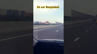 Its our Bangladesh  elevated Expressway dhaka [upl. by Sophi]