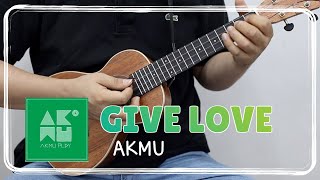 Give Love  악동뮤지션l 쉬운 우쿨렐레 커버 l 악보 포함 l [upl. by Daffi]